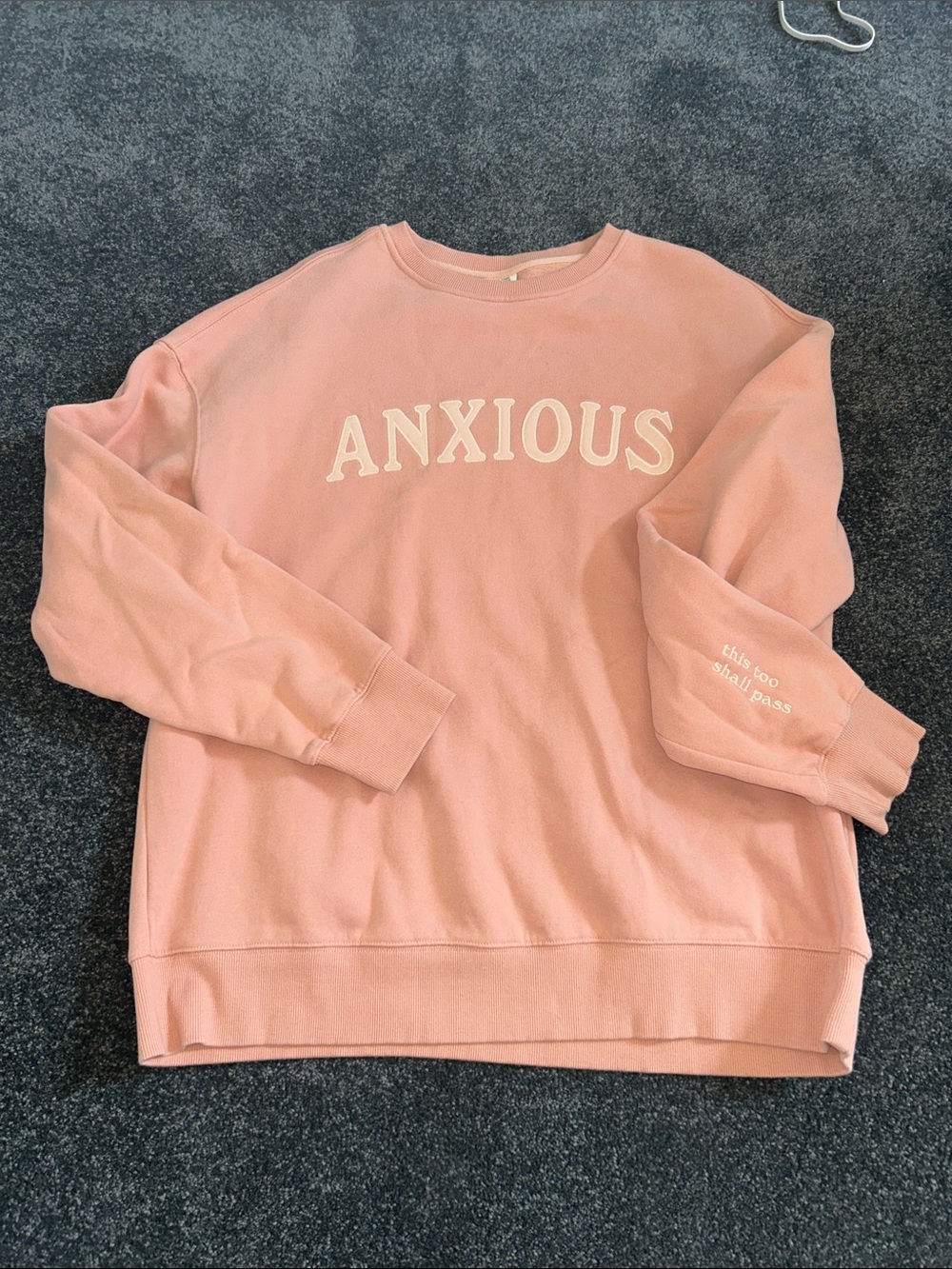 See the way i see 'ANXIOUS' Pink Crewneck Sweatshirt